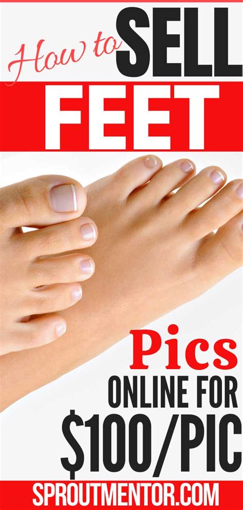 upload feet pictures for money|16 Best Sites & Apps To Sell Feet Pics & Make Money。